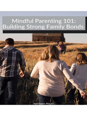cover image of Mindful Parenting 101